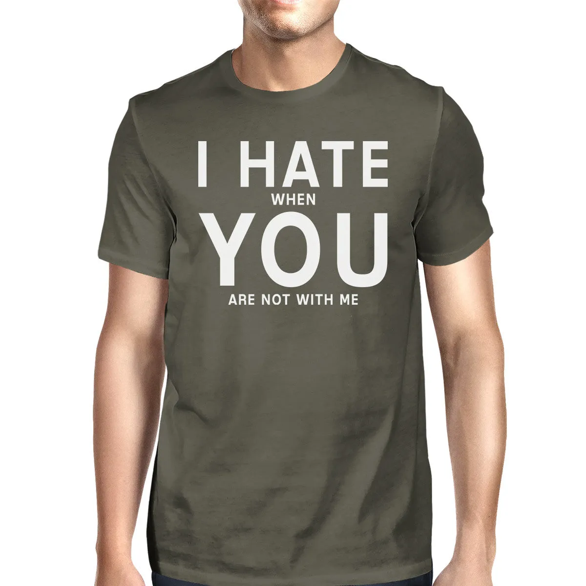 I Hate You Mens Dark Grey T-shirt Creative Gift Anniversary For Him