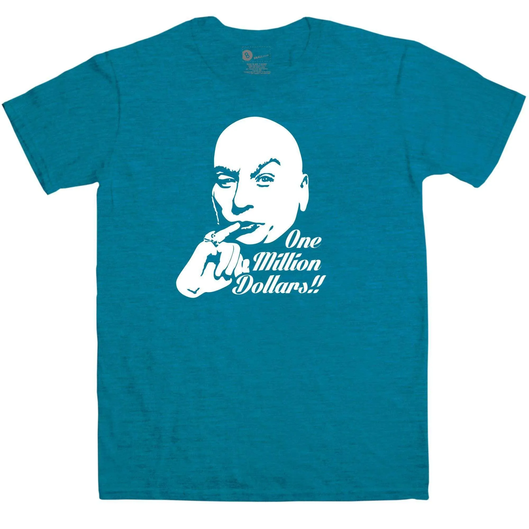 One Million Dollars T-Shirt Inspired By Austim Powers