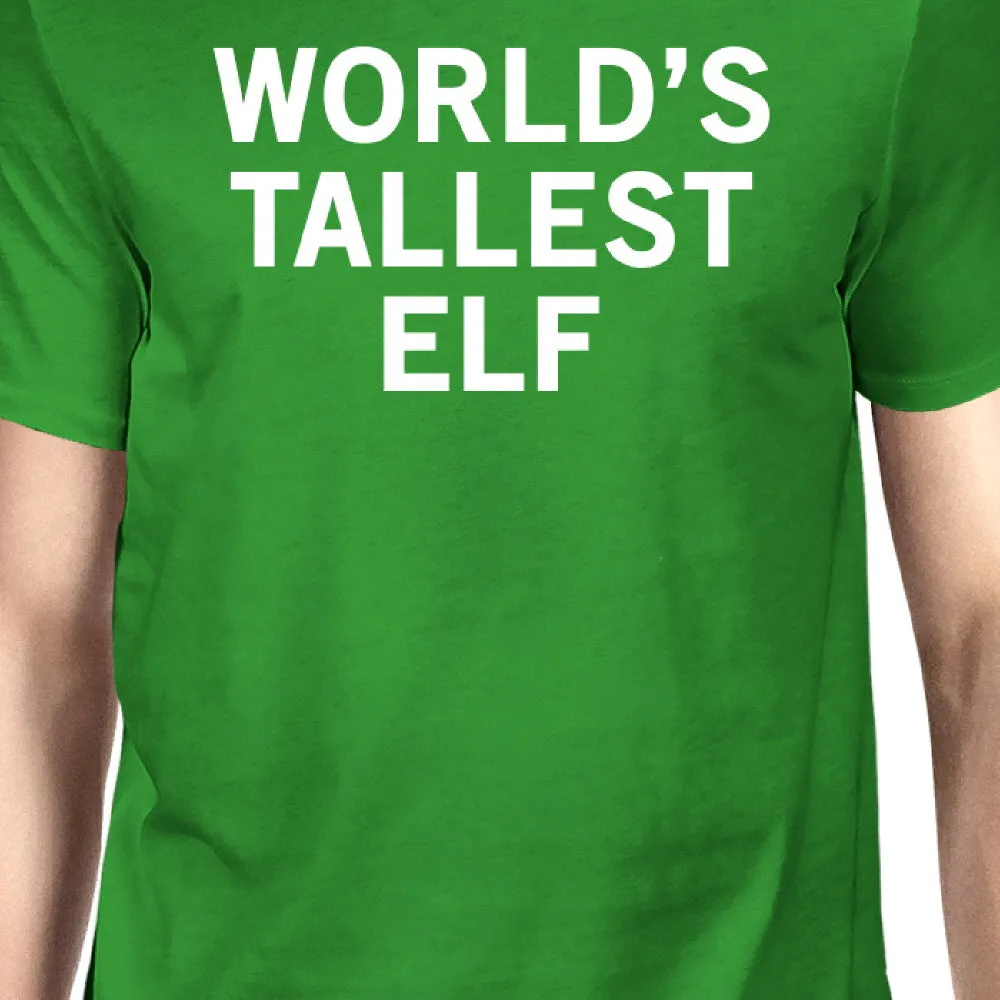 World's Tallest Elf Green Unisex T-shirt Cute Christmas Graphic Tee